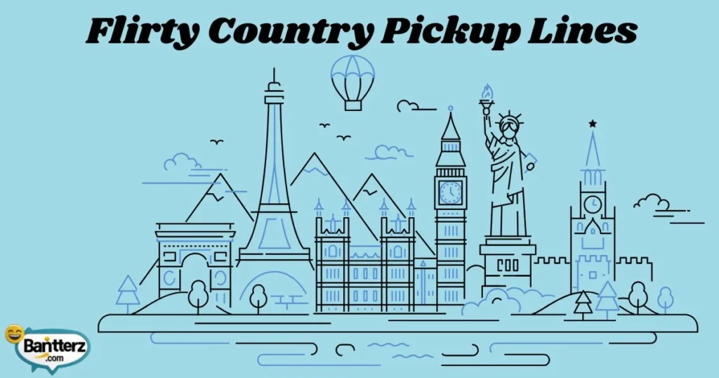 Flirty Country Pickup Lines