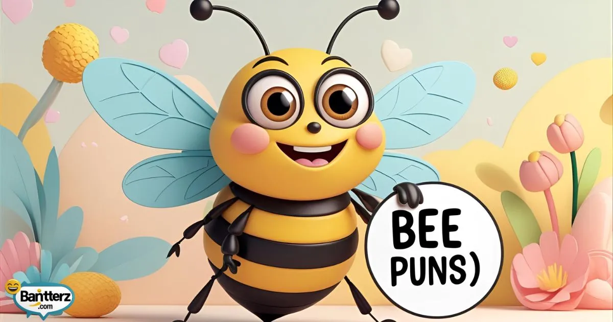 Bee Puns