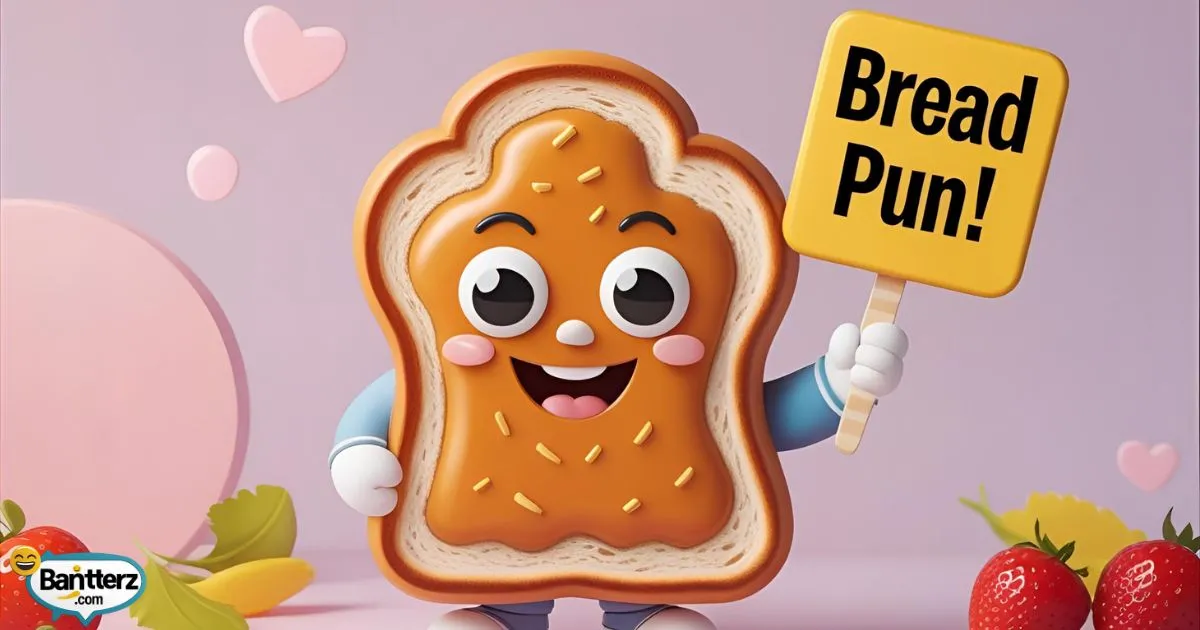Funny Bread Puns