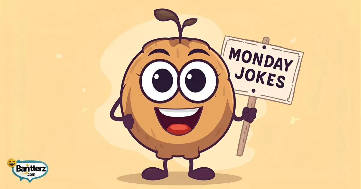 Monday Jokes