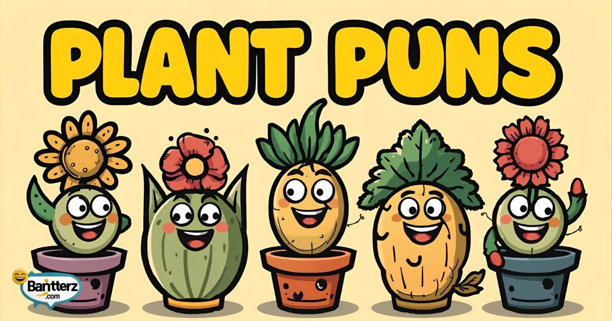 Plant puns