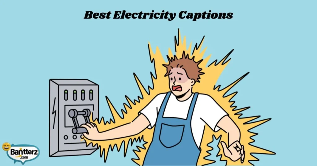 Best Electricity Captions
