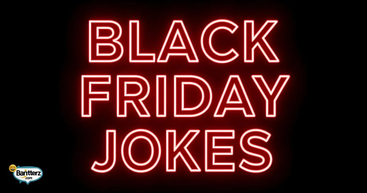 Black Friday Jokes