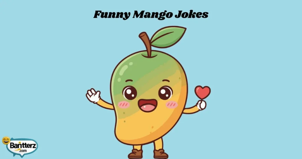 Funny Mango Jokes