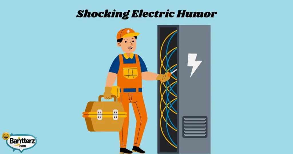 Shocking Electric Humor