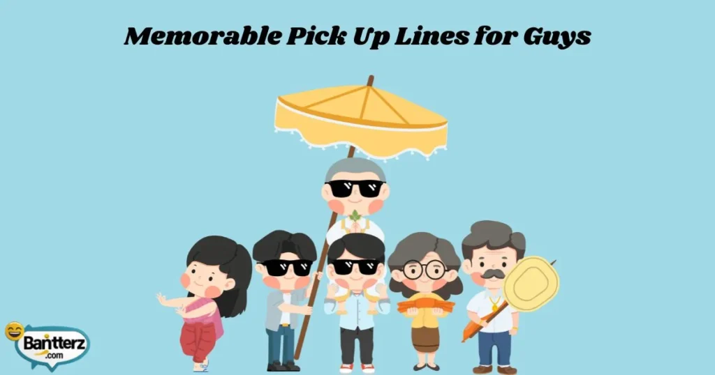 Memorable_pick_up_lines_for_guys